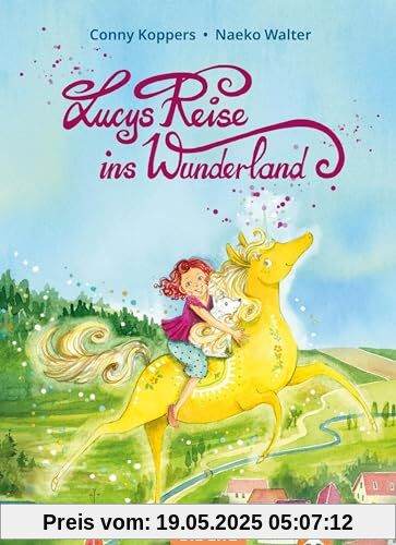 Lucys Reise ins Wunderland Lucys Reise ins Wunderland