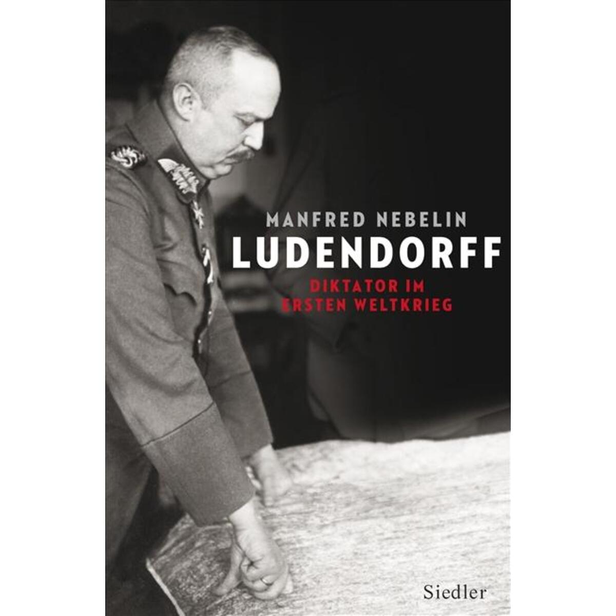 Ludendorff von Siedler Verlag