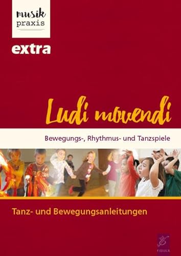 Ludi movendi 1: Tanz- und Bewegungsanleitungen