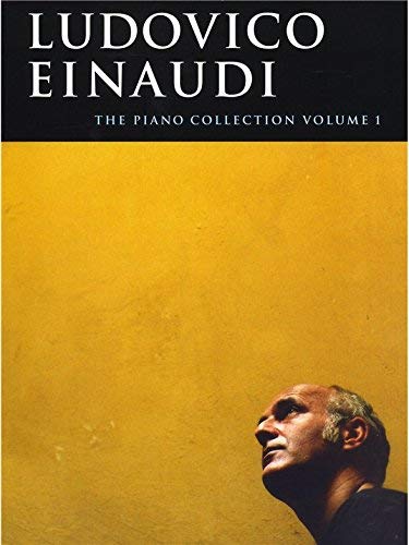 Ludovico Einaudi: The Piano Collection - Volume 1. Für Klavier