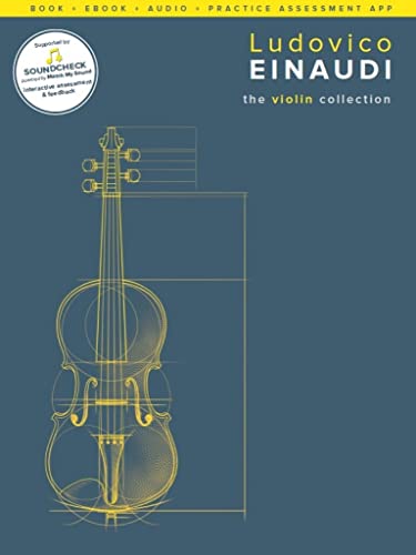 Ludovico Einaudi - the Violin Collection: Book + Ebook + Audio + Practice Assessment App von Chester Music