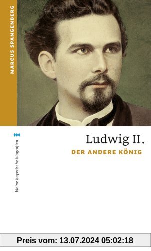 Ludwig II: Der andere König