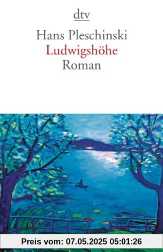 Ludwigshöhe: Roman