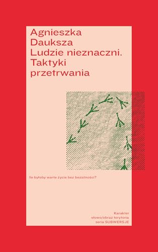 Ludzie nieznaczni. Taktyki przetrwania von Karakter