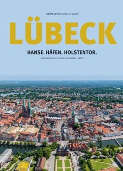 Lübeck: Hanse.Häfen.Holstentor von Schmidt-Römhild