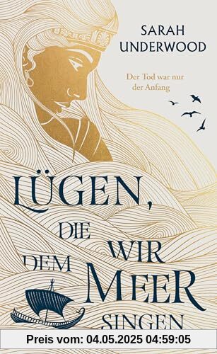Lügen, die wir dem Meer singen