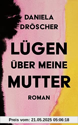 Lügen über meine Mutter