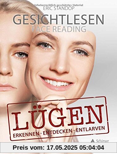 Lügen: erkennen, entdecken, entlarven