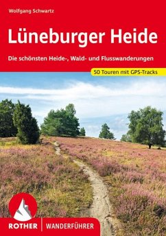 Lüneburger Heide von Bergverlag Rother