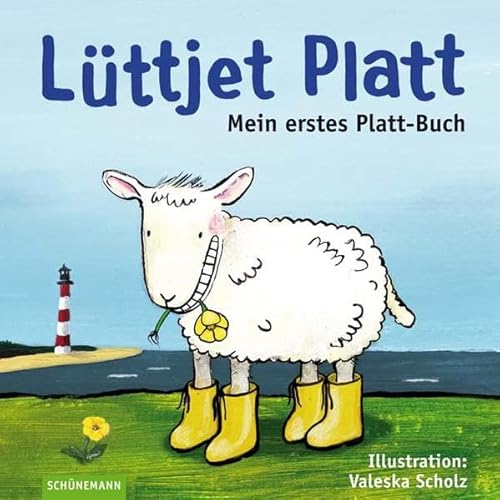 Lüttjet Platt: Mein erstes Platt-Buch