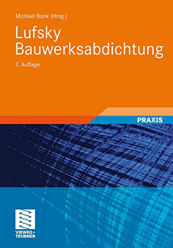 Lufsky Bauwerksabdichtung (German Edition)