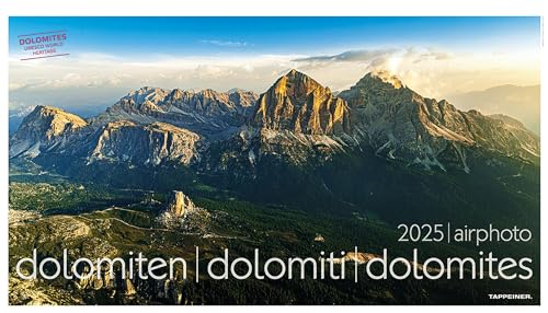 Luftbildkalender Dolomiten 2025: airphoto dolomiten - dolomiti - dolomites von Athesia-Tappeiner Kalender