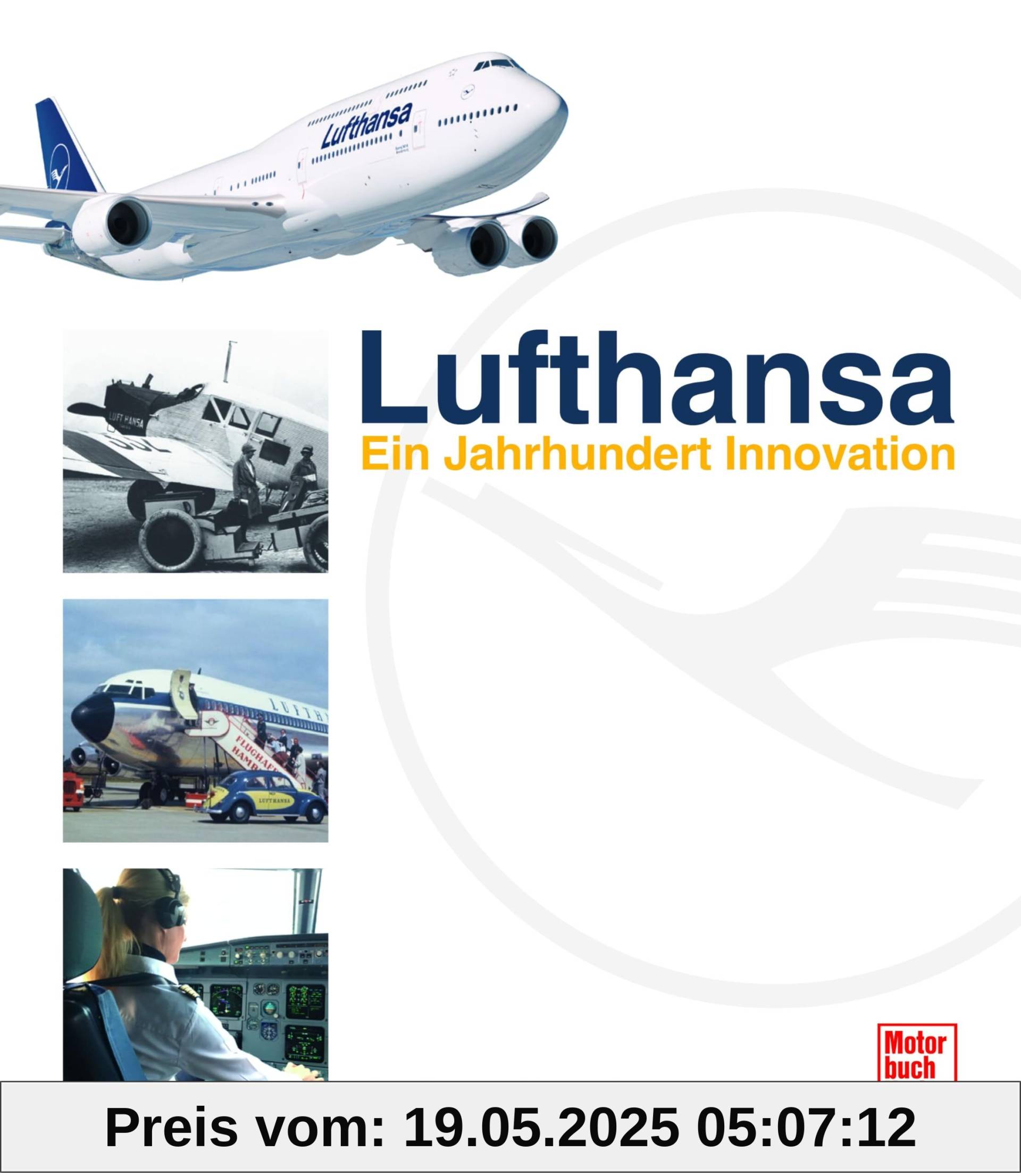 Lufthansa: Ein Jahrhundert Innovation