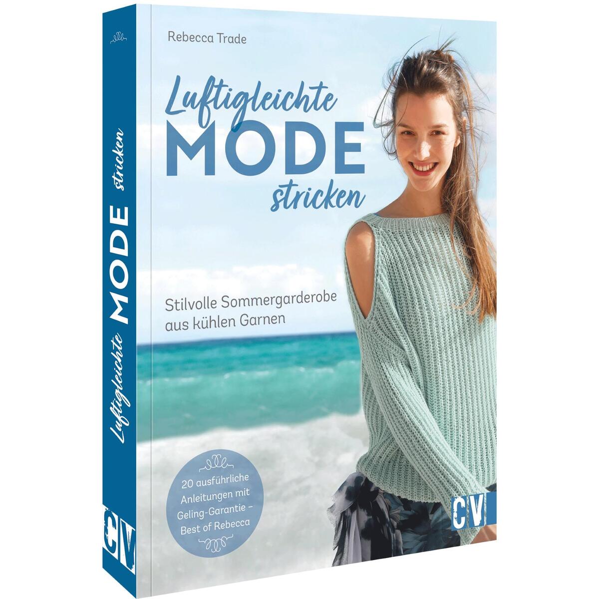 Luftigleichte Mode stricken Luftigleichte Mode stricken von Christophorus Verlag