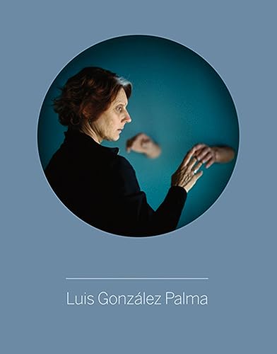 Luis González Palma (Libros de autor) von Ingramcontent