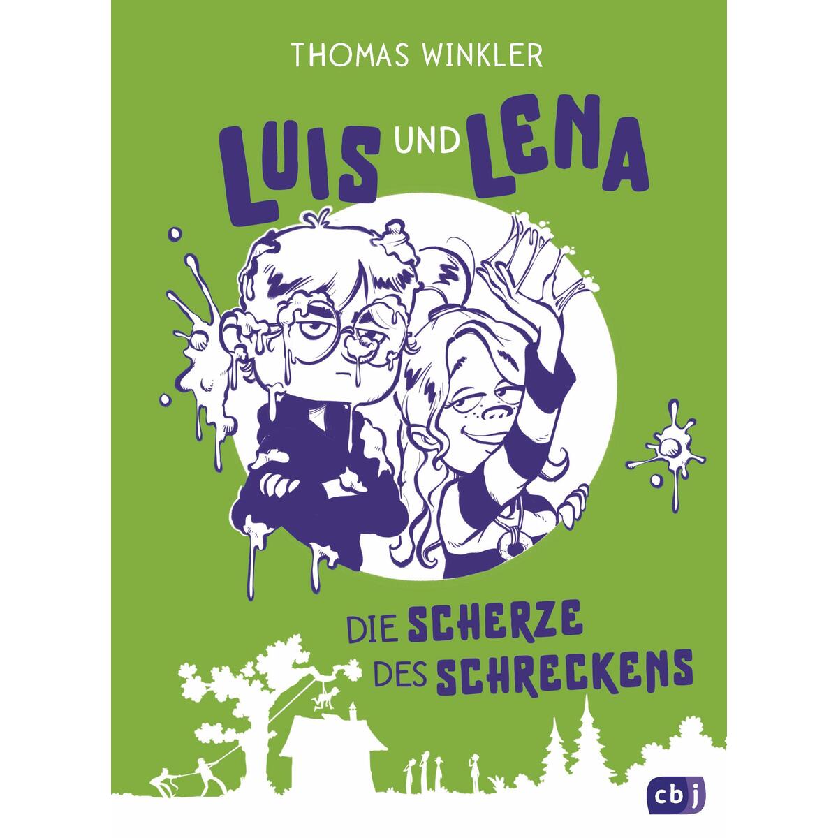 Luis und Lena - Die Scherze des Schreckens Luis und Lena - Die Scherze des Schreckens von cbj