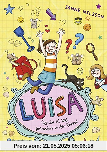 Luisa - Schule ist toll, besonders in den Ferien! Luisa - Schule ist toll, besonders in den Ferien!