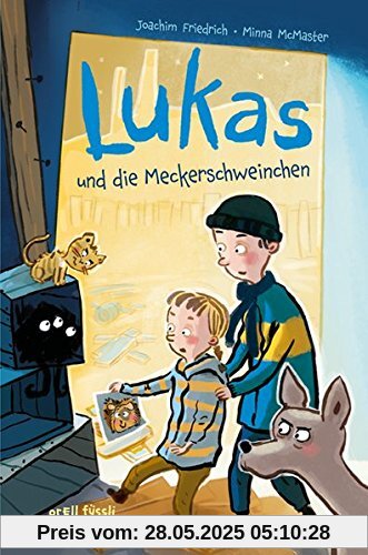 Lukas und die Meckerschweinchen