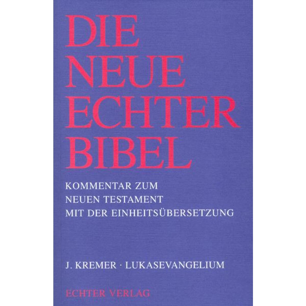 Lukasevangelium von Echter Verlag GmbH