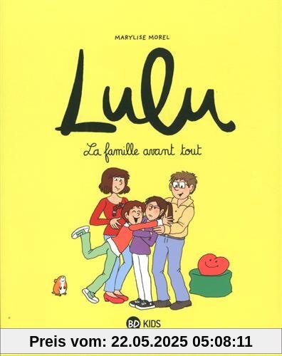 Lulu, Tome 6 : La famille avant tout