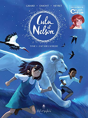 Lulu et Nelson T01: Cap sur l'Afrique