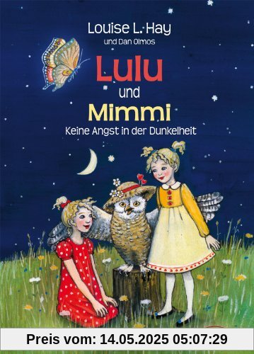 Lulu und Mimmi. Keine Angst in der Dunkelheit