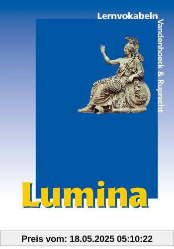Lumina. Lehrgang für Latein als 2. Fremdsprache: Lumina, Lernvokabeln