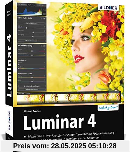 Luminar 4 - Das große Praxishandbuch