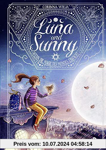 Luna und Sunny: Wenn die Magie des Mondes erwacht. Band 1 (Luna & Sunny, Band 1)