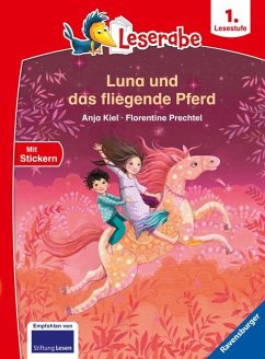 Leserabe - 1. Lesestufe: Luna und das fliegende Pferd von Ravensburger Verlag