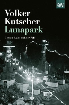 Lunapark / Kommissar Gereon Rath Bd.6 von Kiepenheuer & Witsch