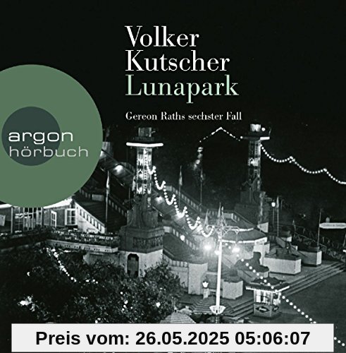 Lunapark: Gereon Raths sechster Fall