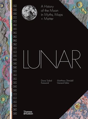 Lunar: A History of the Moon in Myths, Maps + Matter von Thames & Hudson Ltd