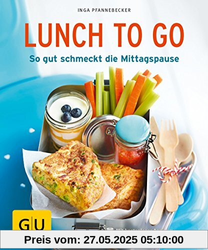 Lunch to go: So gut schmeckt die Mittagspause (GU KüchenRatgeber)