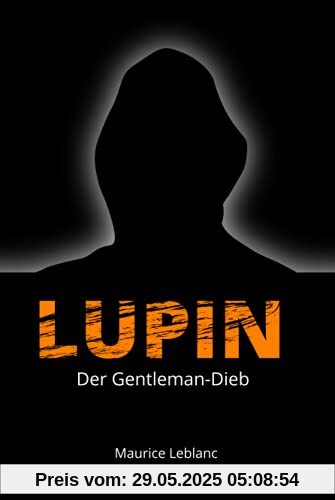 Lupin: Gentleman-Dieb Lupin: Gentleman-Dieb