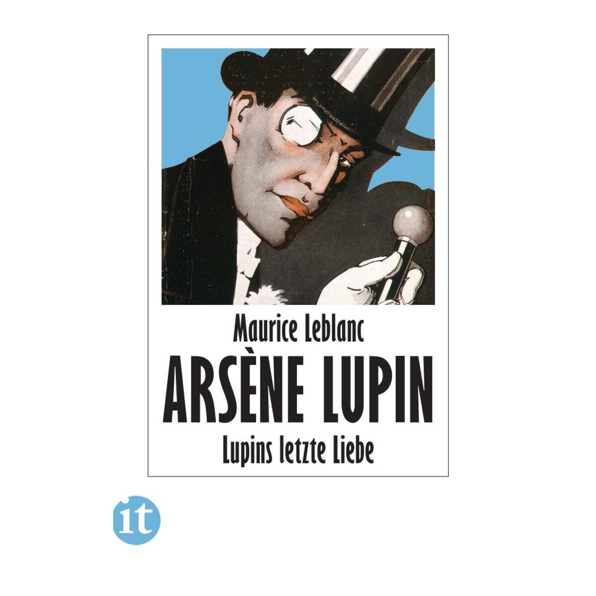 Lupins letzte Liebe Lupins letzte Liebe von Insel Verlag GmbH