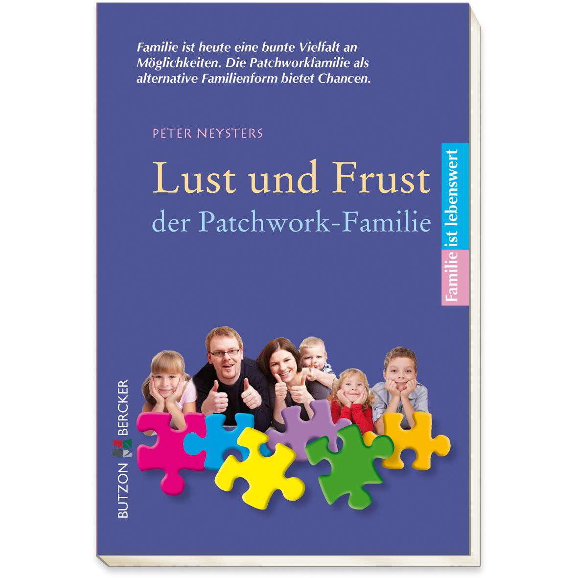 Lust und Frust der Patchwork-Familie (1 Stück) von Butzon und Bercker