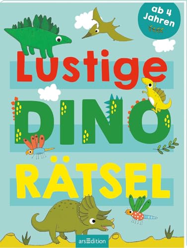Lustige Dino-Rätsel: Rätselheft ab 4 Jahren von Ars Edition