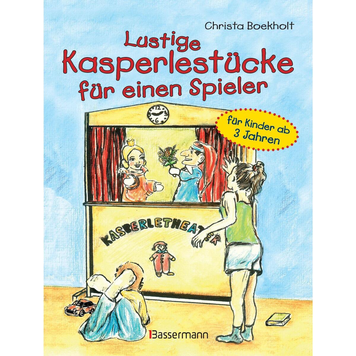 Lustige Kasperlestücke für einen Spieler von Bassermann, Edition