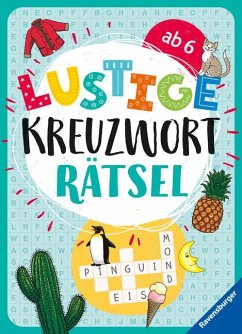 Lustige Kreuzworträtsel ab 6 Jahren von Ravensburger Verlag