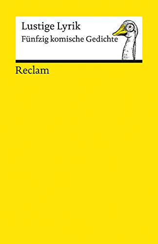 Lustige Lyrik: Fünfzig komische Gedichte (Reclams Universal-Bibliothek) von Reclam Philipp Jun.
