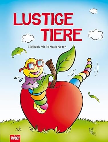 Lustige Tiere: Malbuch mit 38 Vorlagen Lustige Tiere: Malbuch mit 38 Vorlagen von Neuer Favorit
