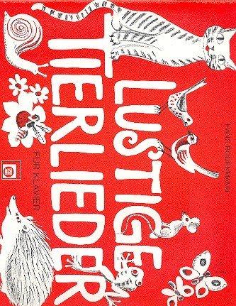 Lustige Tierlieder. Klavier