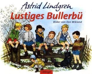 Lustiges Bullerbü. Von Lindgren, von Verlag Friedrich Oetinger