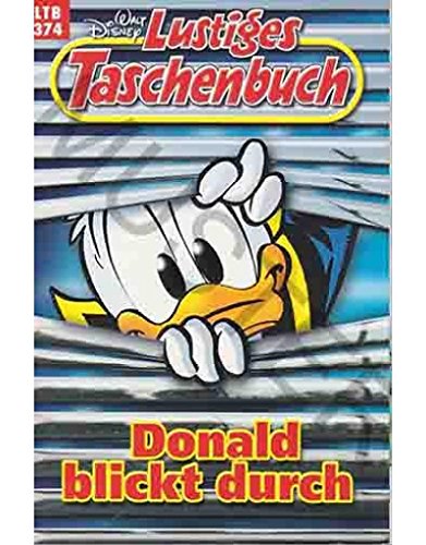 Lustiges Taschenbuch LTB Nr. 374 - Donald blickt durch  2008 - Walt Disney Comic von disney enterprises