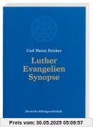 Luther Evangelien-Synopse Luther Evangelien-Synopse