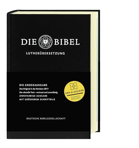 Lutherbibel revidiert 2017 - Großausgabe: Die Bibel nach Martin Luthers Übersetzung. Mit Apokryphen von Deutsche Bibelges.