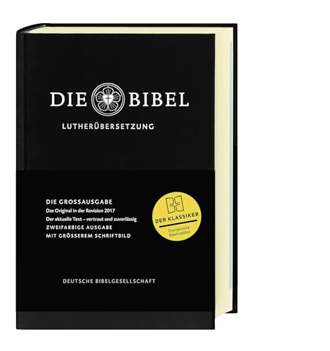 Lutherbibel revidiert 2017 - Großausgabe: Die Bibel nach Martin Luthers Übersetzung. Mit Apokryphen Lutherbibel revidiert 2017 - Großausgabe: Die Bibel nach Martin Luthers Übersetzung. Mit Apokryphen