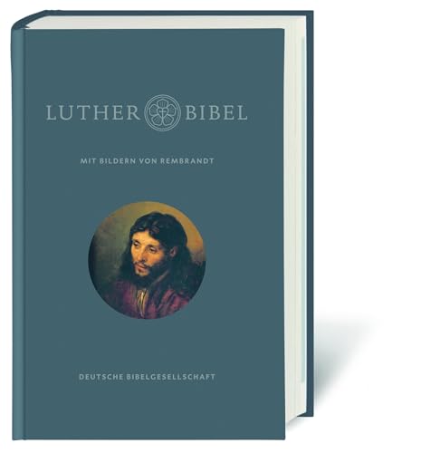 Lutherbibel revidiert 2017: Mit Bildern von Rembrandt. Mit Apokryphen und Familienchronik