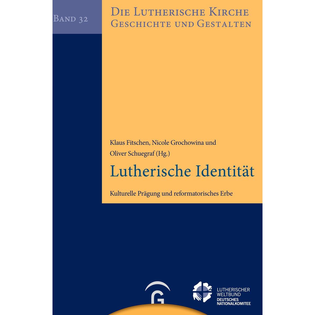 Lutherische Identität Lutherische Identität von Gütersloher Verlagshaus
